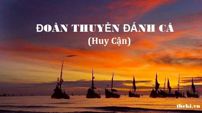 cam-nhan-bai-tho-doan-thuyen-danh-ca-cua-huy-can