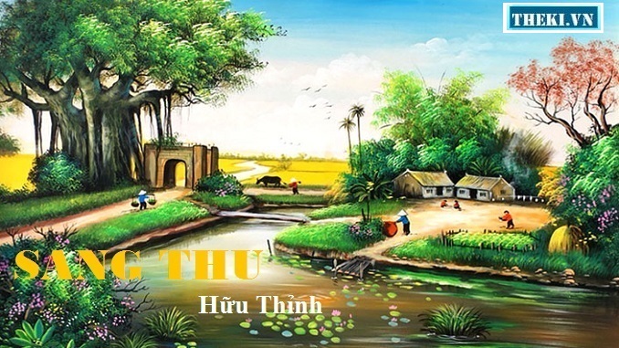 phan-tich-nhung-chiem-nghiem-sau-sac-cua-nha-tho-huu-thinh-trong-kho-tho-cuoi-bai-tho-sang-thu-13122-2