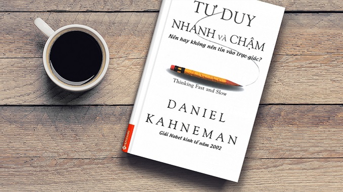 tu-duy-nhanh-va-cham-daniel-kahneman