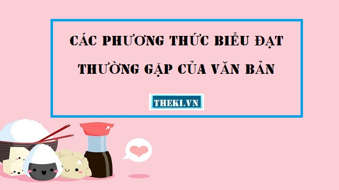 cac-phuong-thuc-bieu-dat-thuong-gap-cua-van-ban