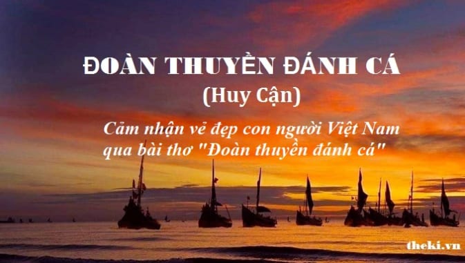 cam-nhan-ve-dep-con-nguoi-viet-nam-qua-bai-tho-doan-thuyen-danh-ca