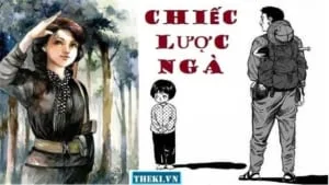 cam-nhan-suc-song-manh-liet-cua-tinh-cam-gia-dinh-trong-chien-tranh-qua-truyen-ngan-chiec-luoc-nga-cua-nguyen-quang-sang