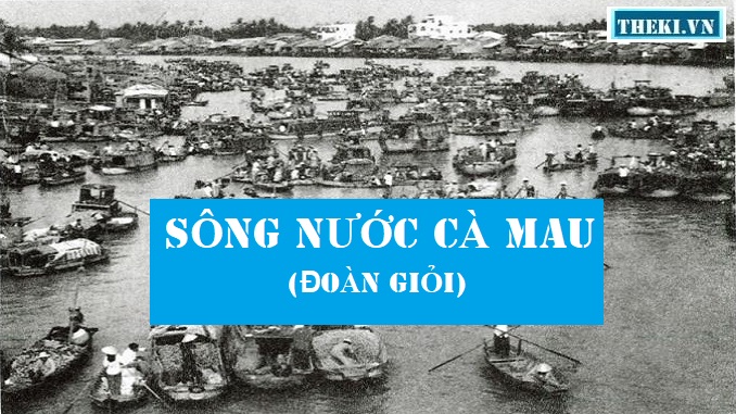 doc-hieu-van-ban-song-nuoc-ca-mau-doan-gioi