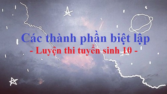 cac-thanh-phan-biet-lap-luyen-thi-tuyen-sinh-10