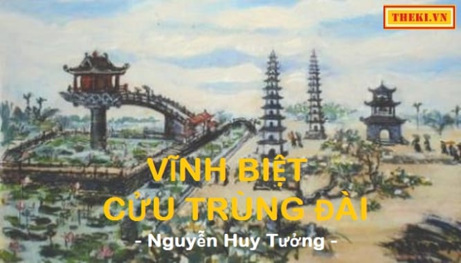 soan-bai-vinh-biet-cuu-trung-dai-cua-nguyen-huy-tuong