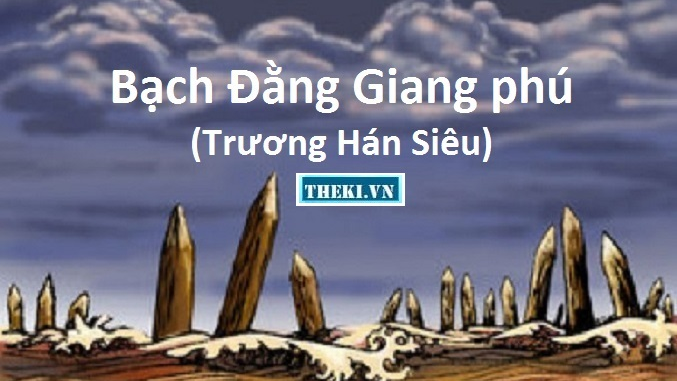 phan-tich-bai-phu-song-bach-dang-cua-truong-han-sieu