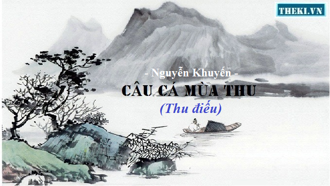 viet-mo-bai-va-ket-bai-phan-tich-bai-tho-thu-dieu-cua-nguyen-khuyen