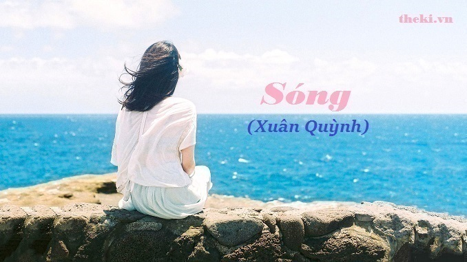 quan-niem-moi-me-trong-tinh-yeu-tuoi-tre-trong-bai-tho-song-cua-xuan-quynh