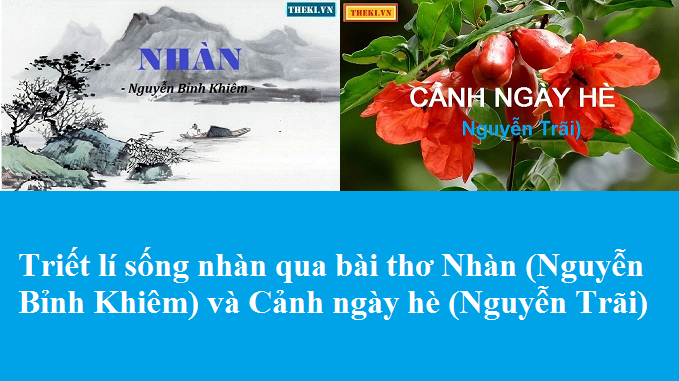 triet-li-song-nhan-qua-bai-tho-nhan-nguyen-binh-khiem-va-canh-ngay-he-nguyen-trai