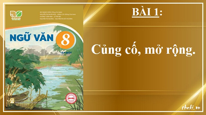 bai-1-cung-co-mo-rong-ngu-van-8-ket-noi-tri-thuc