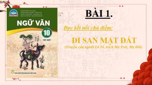 bai-1-di-san-mat-dat-truyen-cua-nguoi-lo-to-trich-me-troi-me-dat-ngu-van-10-chan-troi-sang-tao