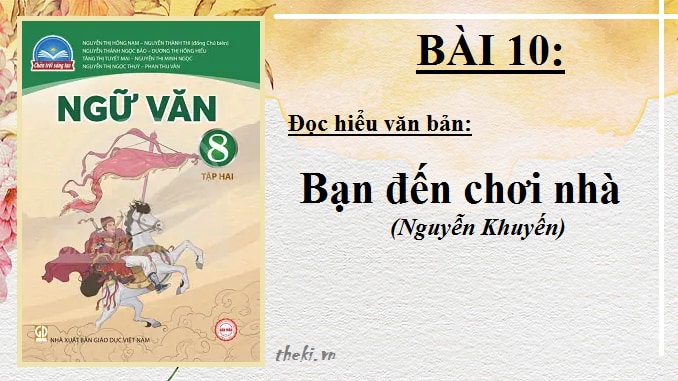 bai-10-ban-den-choi-nha-nguyen-khuyen-ngu-van-8-tap-2-chan-troi-sang-tao