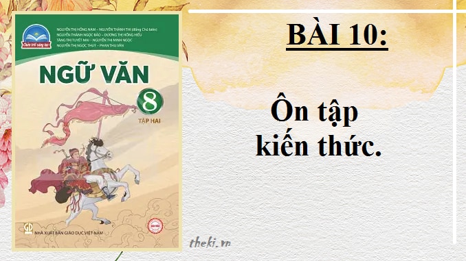 bai-10-on-tap-kien-thuc-bai-10-ngu-van-8-tap-2-chan-troi-sang-tao