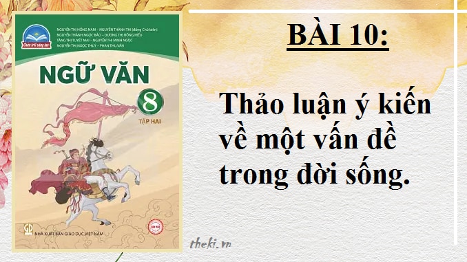 bai-10-thao-luan-y-kien-ve-mot-van-de-trong-doi-song-ngu-van-8-tap-2-chan-troi-sang-tao