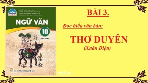 bai-3-tho-duyen-xuan-dieu-ngu-van-10-chan-troi-sang-tao