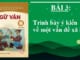 bai-3-trinh-bay-y-kien-ve-mot-van-de-xa-hoi-ngu-van-8-tap-1-chan-troi-sang-tao