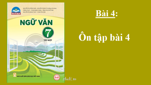 bai-4-on-tap-bai-4-sgk-ngu-van-7-tap-1-sach-chan-troi-sang-tao