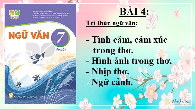 bai-4-tinh-cam-cam-xuc-trong-tho-hinh-anh-trong-tho-nhip-tho-ngu-canh-ngu-van-7-ket-noi-tri-thuc