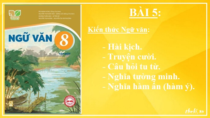 bai-5-kien-thuc-ngu-van-hai-kich-truyen-cuoi-cau-hoi-tu-tu-nghia-tuong-minh-nghia-ham-an-ngu-van-8-ket-noi-tri-thuc