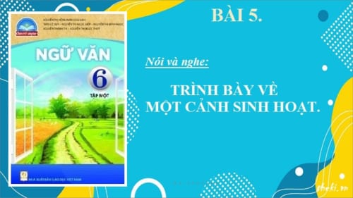 bai-5-noi-va-nghe-trinh-bay-ve-mot-canh-sinh-hoat