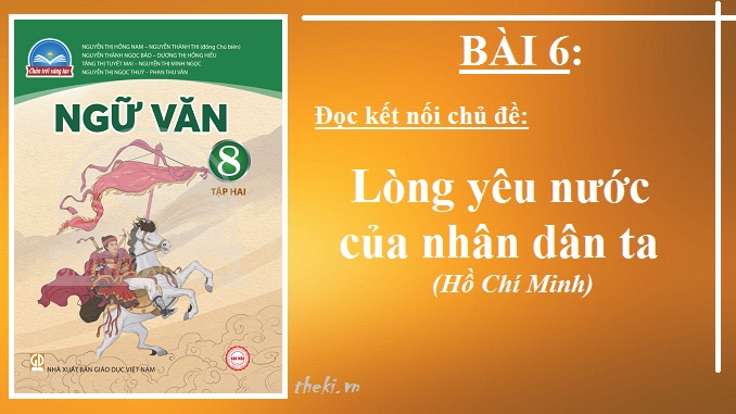 bai-6-long-yeu-nuoc-cua-nhan-dan-ta-ho-chi-minh-ngu-van-8-tap-2-chan-troi-sang-tao