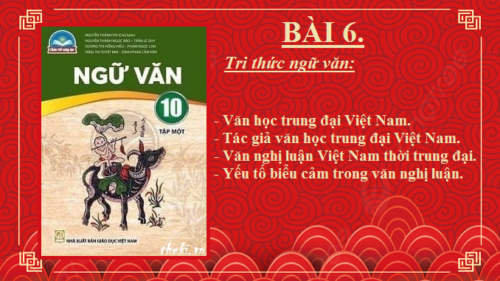 bai-6-tri-thuc-ngu-van-van-hoc-trung-dai-viet-nam-yeu-to-bieu-cam-trong-van-nghi-luan-ngu-van-10-ket-noi-tri-thuc