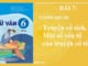 bai-7-truyen-co-tich-ngu-van-6-ket-noi-tri-thuc