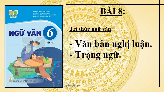 bai-8-van-ban-nghi-luan-trang-ngu-ngu-van-6-ket-noi-tri-thuc