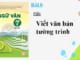 bai-8-viet-van-ban-tuong-trinh-sgk-ngu-van-7-tap-2-sach-chan-troi-sang-tao