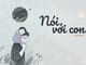cam-nhan-bai-tho-noi-voi-con