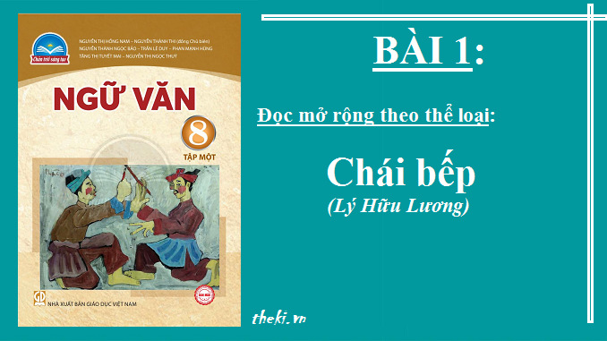 chai-bep-ly-huu-luong-ngu-van-8-tap-1-chan-troi-sang-tao