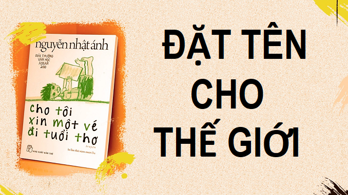 dat-ten-cho-the-gioi-trich-cho-toi-xin-mot-ve-di-tuoi-tho-lop-9