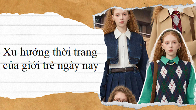 doc-hieu-van-ban-nghi-luan-ve-xu-huong-thoi-trang-cua-gioi-tre-ngay-nay-nlvh-thang-tu-hoai-niem-binh-nguyen-trang