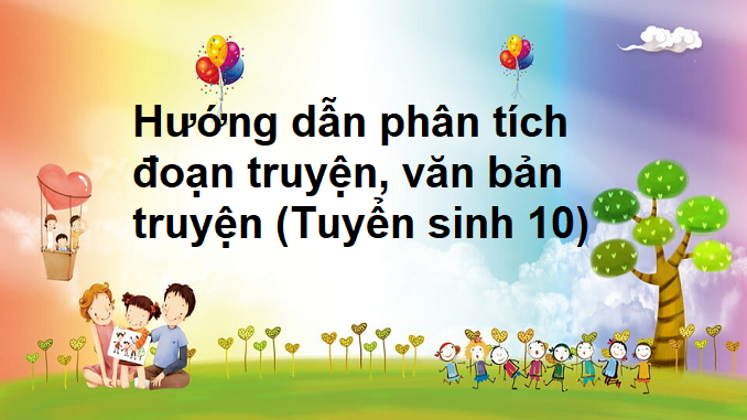 huong-dan-phan-tich-doan-truyen-van-ban-truyen-tuyen-sinh-10
