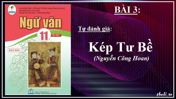 kep-tu-ben-nguyen-cong-hoan-bai-3-ngu-van-11-tap-1-canh-dieu