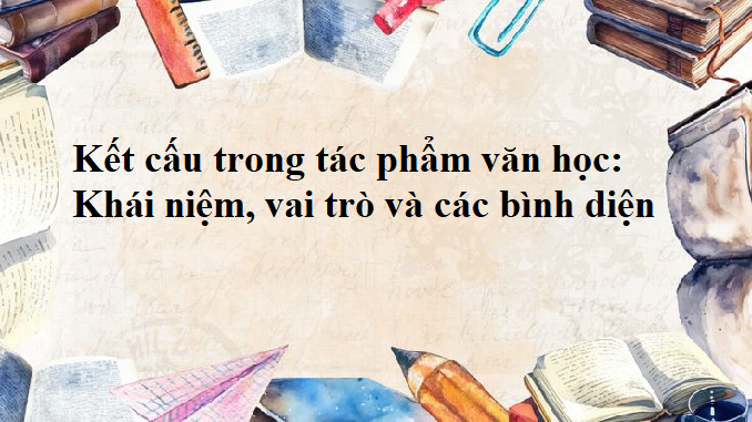 ket-cau-trong-tac-pham-van-hoc