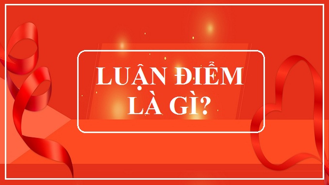 luan-diem-la-gi