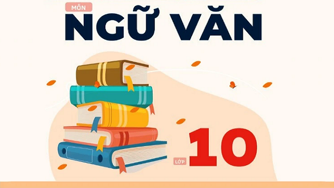 Ôn thi vào lớp 10 môn Ngữ văn đầy đủ nhất (Cập nhật theo chương trình mới) 3 on-thi-vao-lop-10-mon-ngu-van