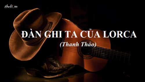 su-dong-dieu-ve-tam-hon-giua-cai-toi-tru-tinh-va-doi-tuong-tru-tinh-trong-bai-tho-dan-ghi-ta-cua-lorca-thanh-thao