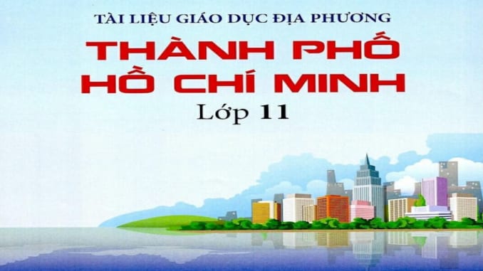 tai-lieu-giao-duc-dia-phuong-thanh-pho-ho-chi-minh-lop-11