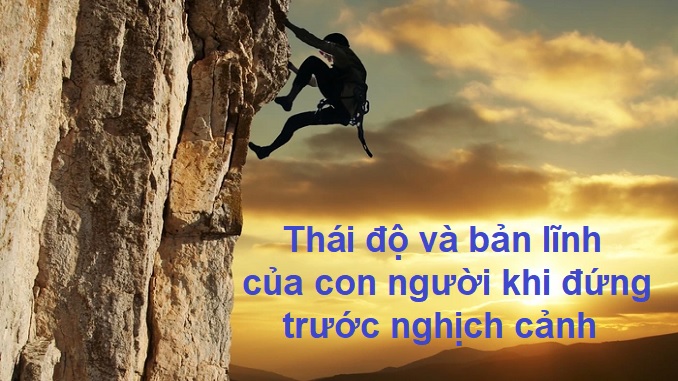 thai-do-va-ban-linh-cua-con-nguoi-khi-dung-truoc-nghich-canh