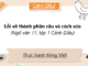 thuc-hanh-tieng-viet-loi-ve-thanh-phan-cau-va-cach-sua