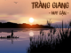 trang-giang-noi-sau-van-ki-noi-sau-cua-mot-nguoi-giau-suc-luc