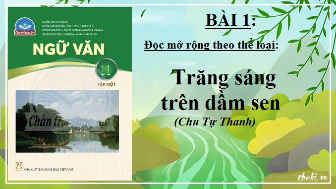 trang-sang-tren-dam-sen-chu-tu-thanh-bai-1-ngu-van-11-tap-1-chan-troi-sang-tao