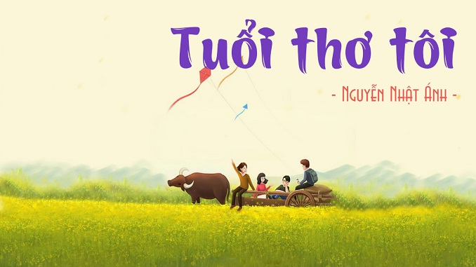 Đọc hiểu văn bản TUỔI THƠ TÔI (Nguyễn Nhật Ánh) 3 tuoi-tho-toi-nguyen-nhat-anh