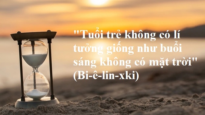 tuoi-tre-khong-co-li-tuong-giong-nhu-buoi-sang-khong-co-mat-troi-bi-e-lin-xki