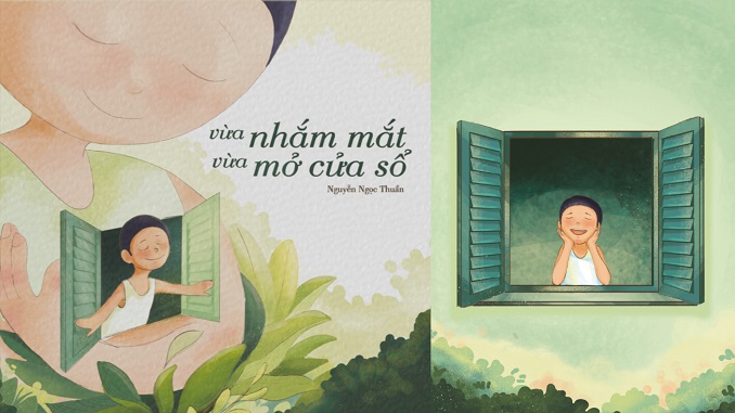 Đọc hiểu văn bản giới thiệu quyển sách: “VỪA NHẮM MẮT VỪA MỞ CỬA SỐ” – VẺ ĐẸP CUỘC SỐNG QUA LĂNG KÍNH TRẺ THƠ